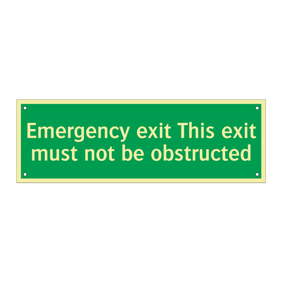 Emergency exit This exit must not be obstructed