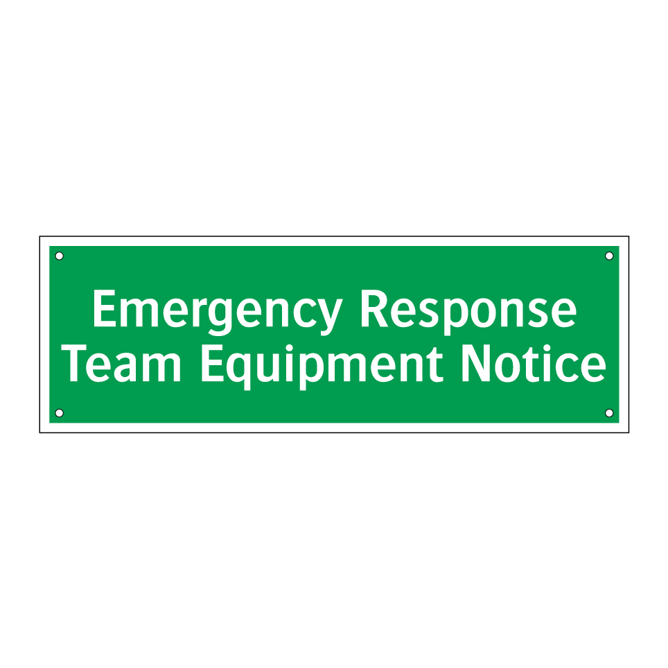 Emergency Response Team Equipment Notice
