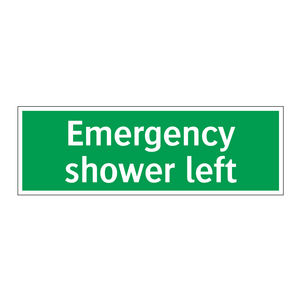 Emergency shower left