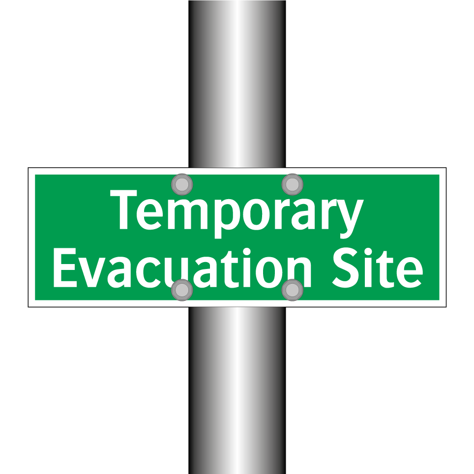 Temporary Evacuation Site