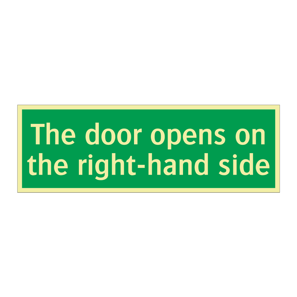 The door opens on the right-hand side