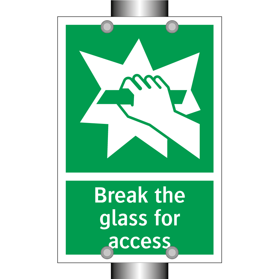 Break the glass for access
