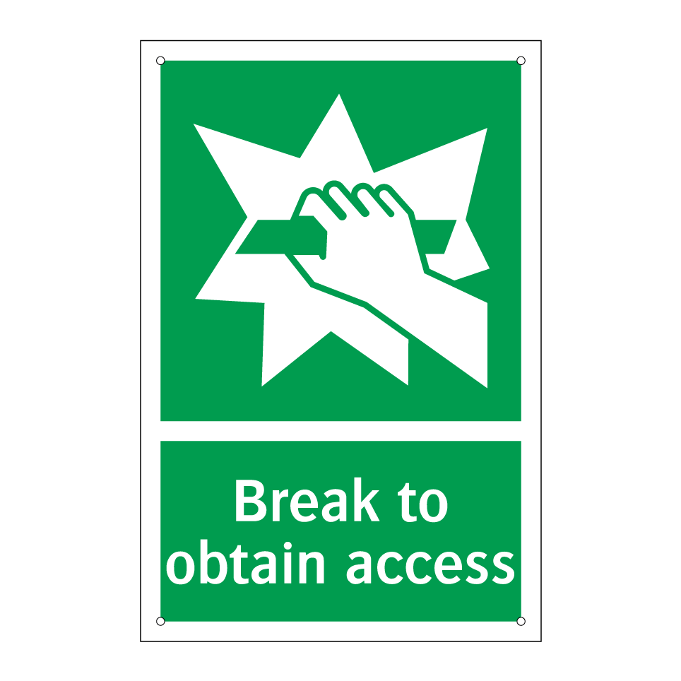 Break to obtain access