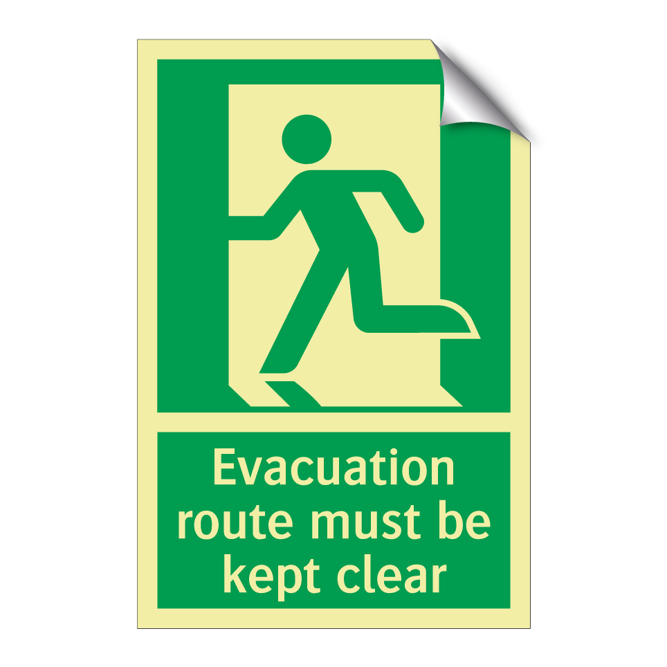 Evacuation route must be kept clear
