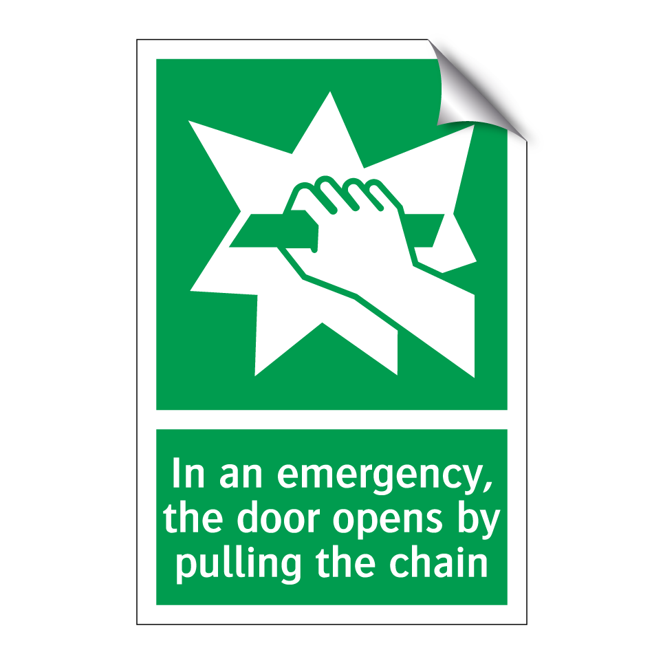 In an emergency, the door opens by pulling the chain