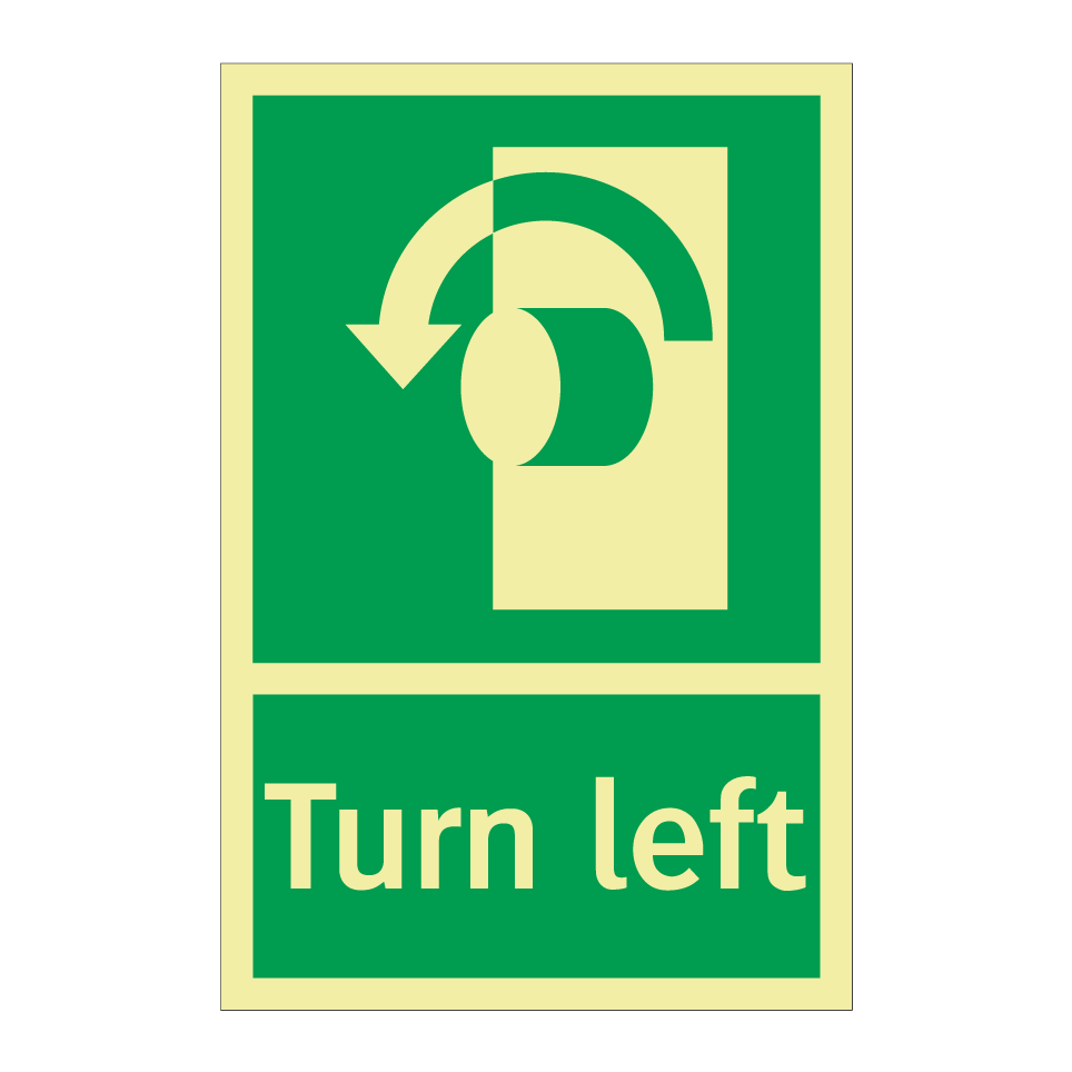 Turn left
