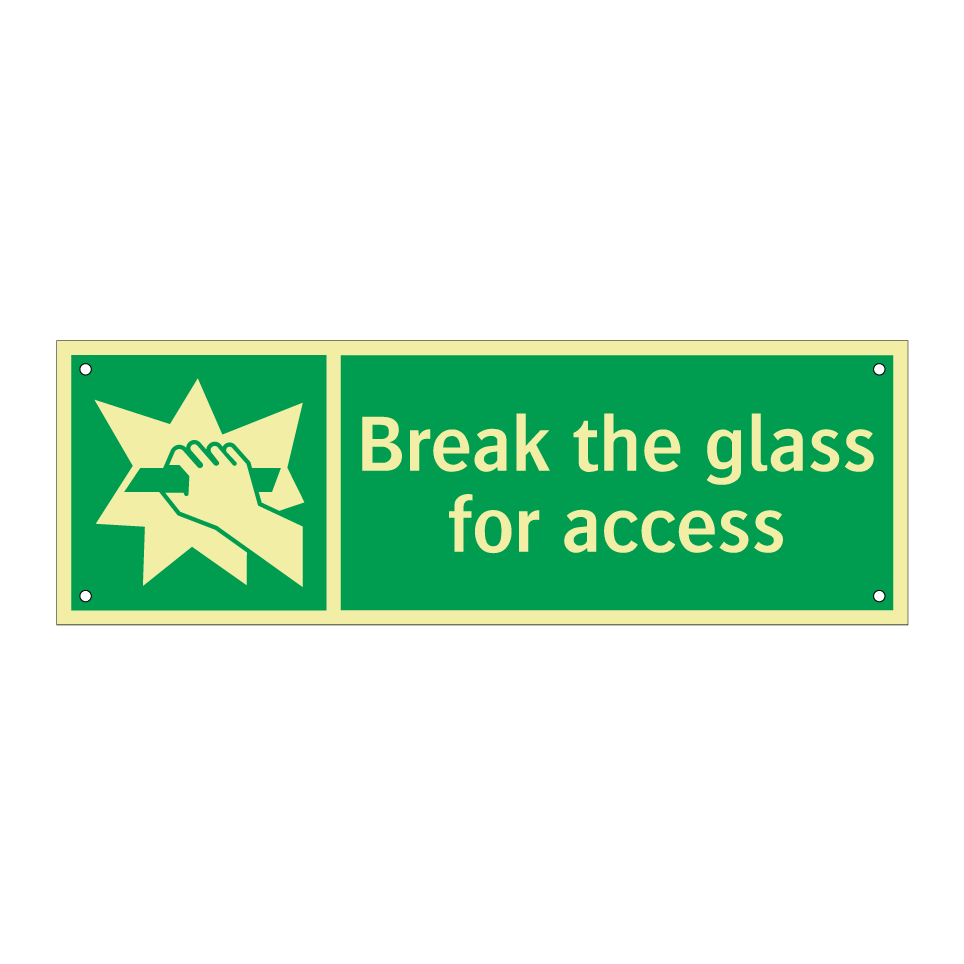Break the glass for access
