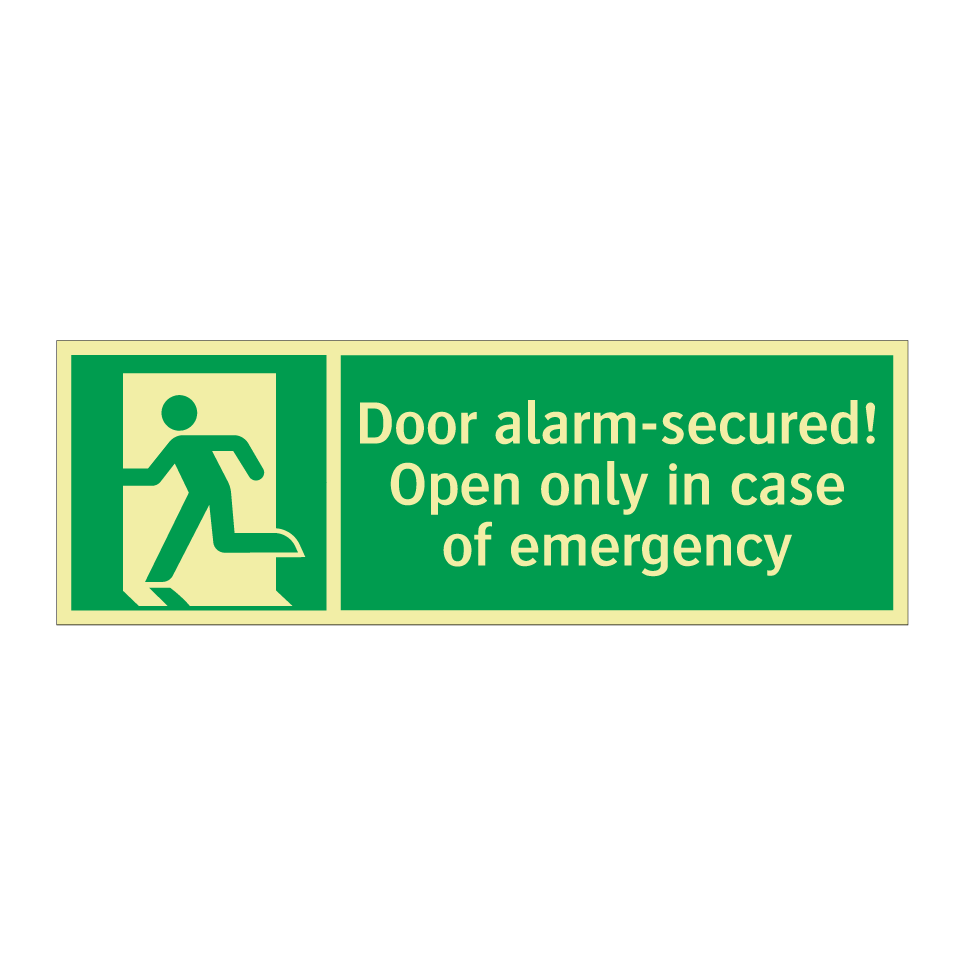 Door alarm-secured! Open only in case of emergency
