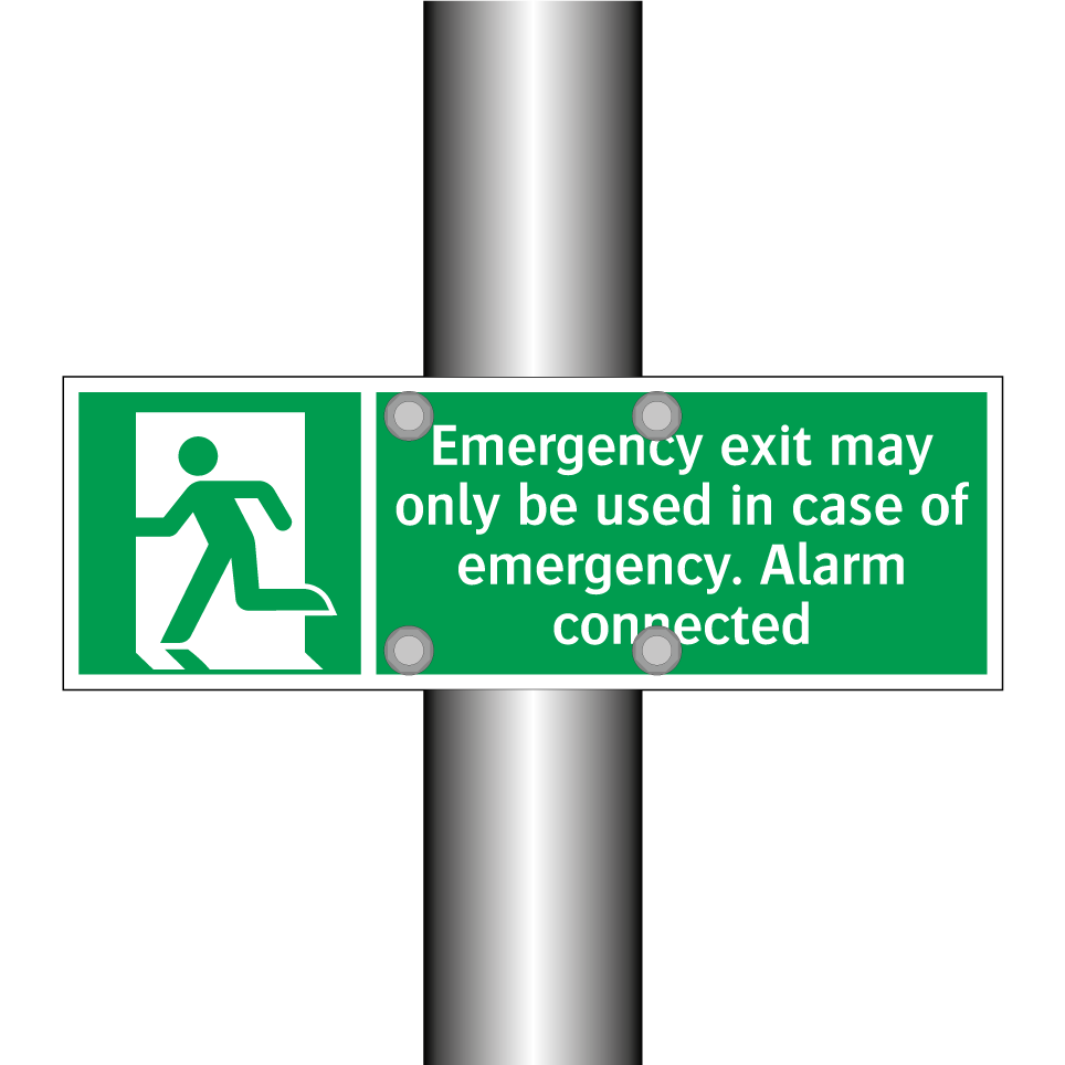 Emergency exit may only be used in case of emergency. Alarm connected