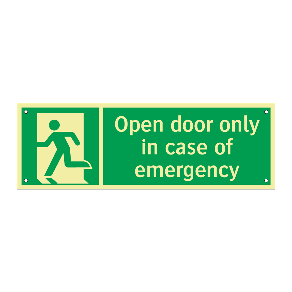 Open door only in case of emergency