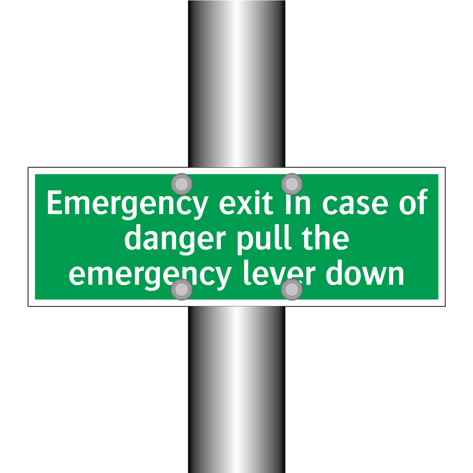Emergency exit In case of danger pull the emergency lever down