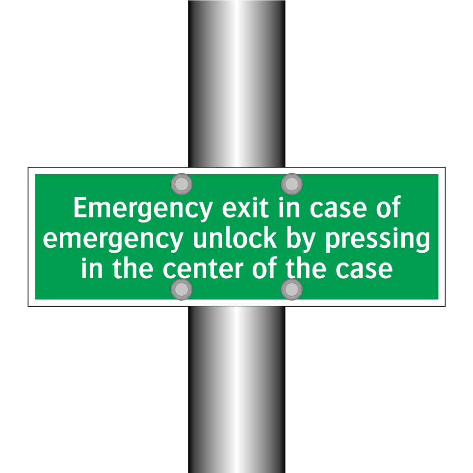Emergency exit in case of emergency unlock by pressing in the center of the case
