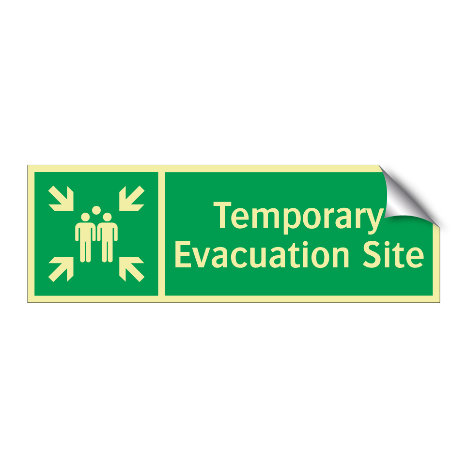 Temporary Evacuation Site