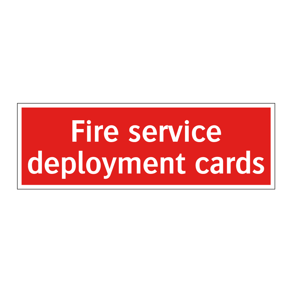 Fire service deployment cards
