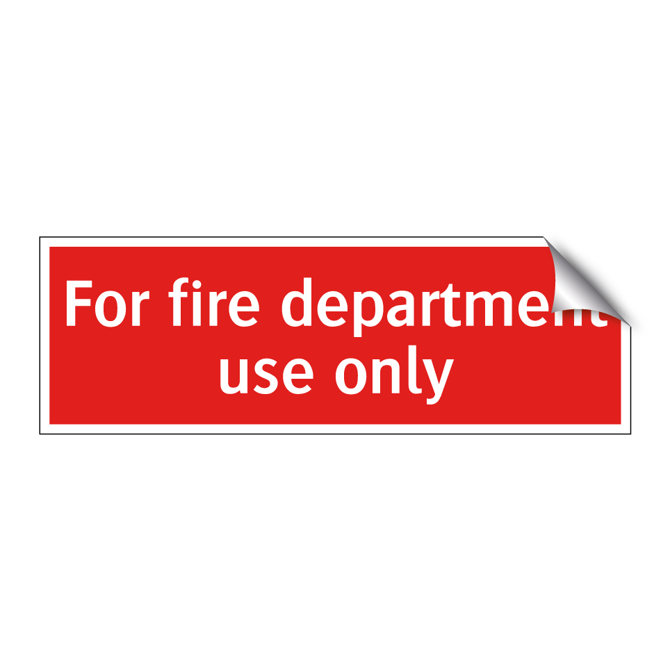 For fire department use only
