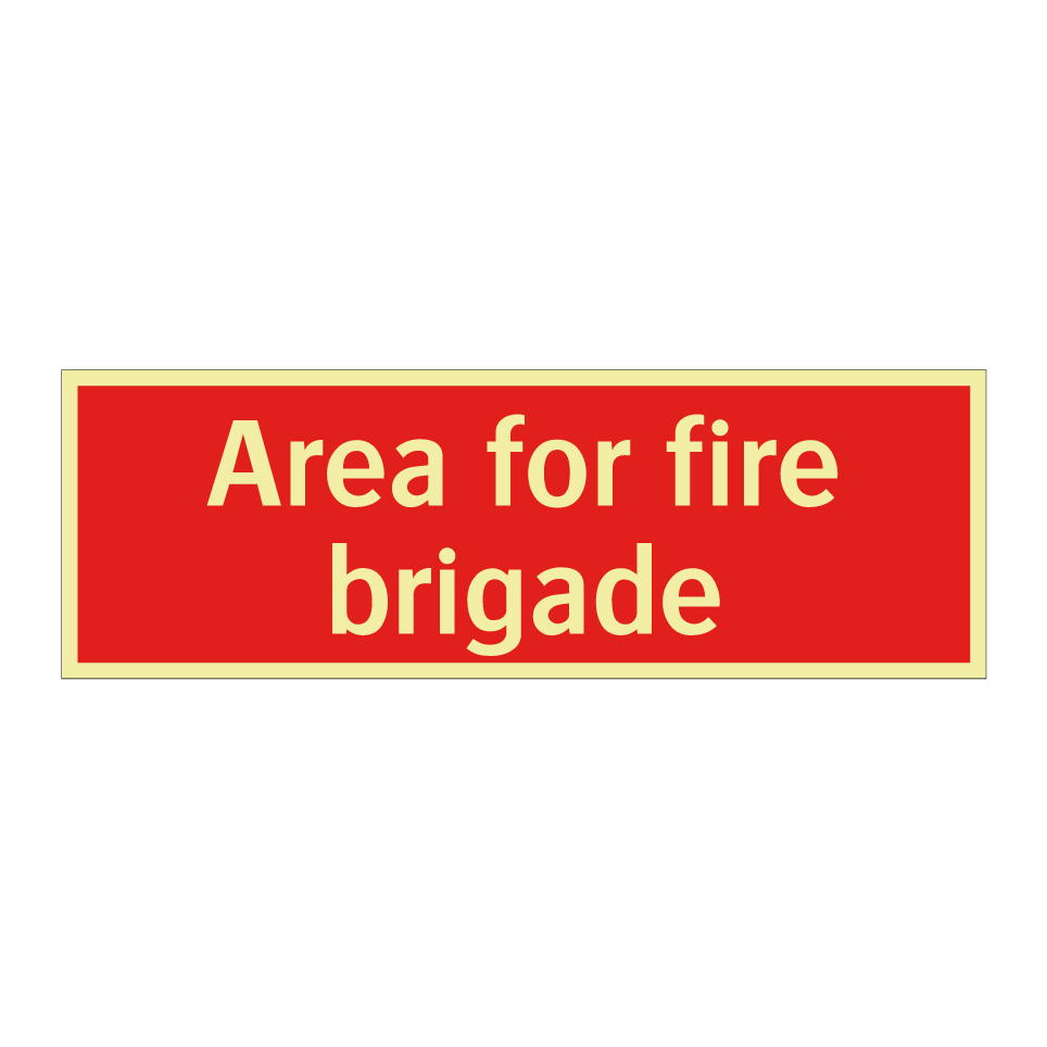 Area for fire brigade