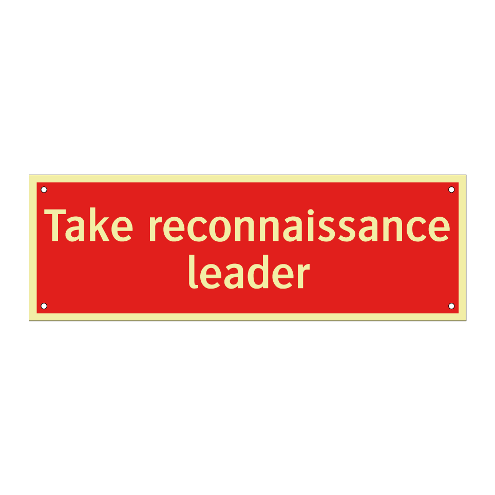 Take reconnaissance leader