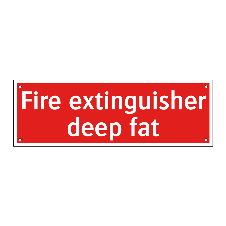 Fire extinguisher deep fat