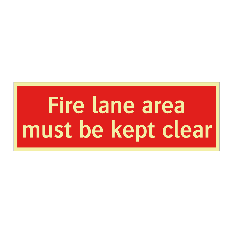 Fire lane area must be kept clear