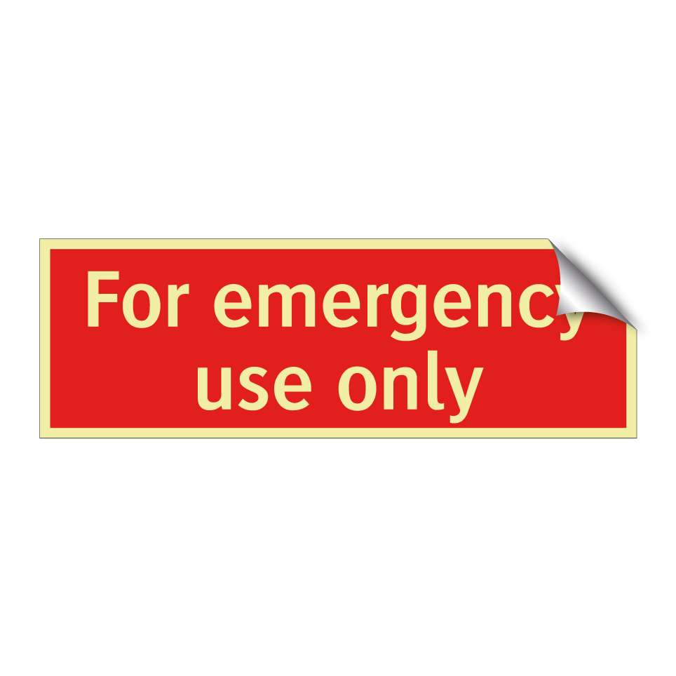 For emergency use only