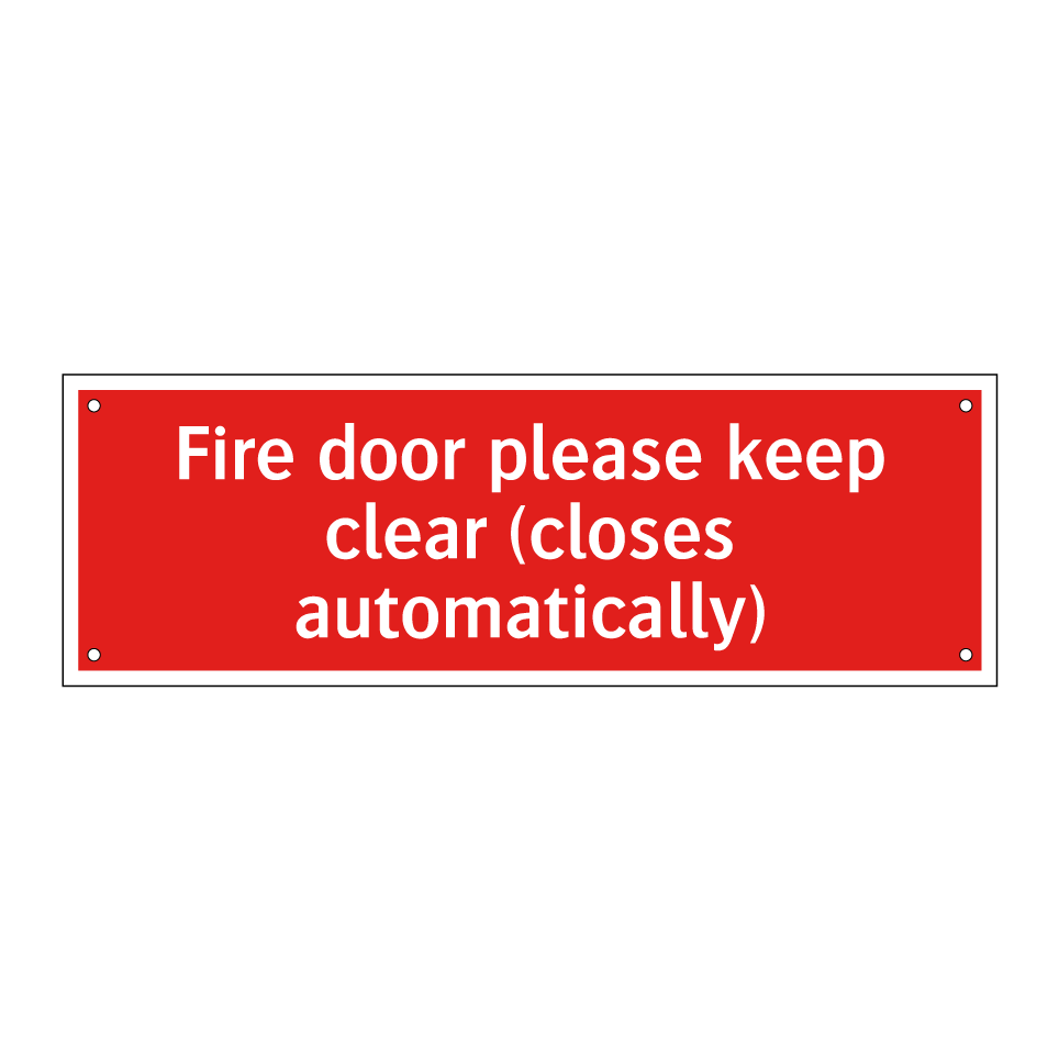 Fire door please keep clear (closes automatically)