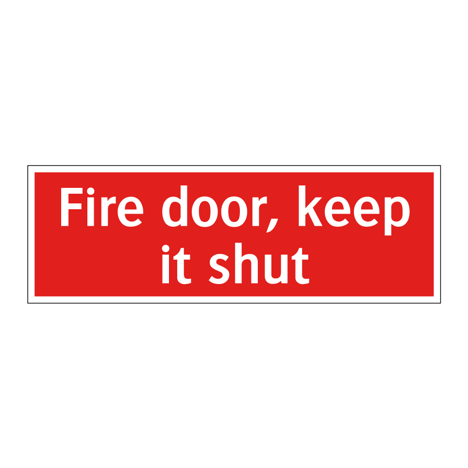 Fire door, keep it shut