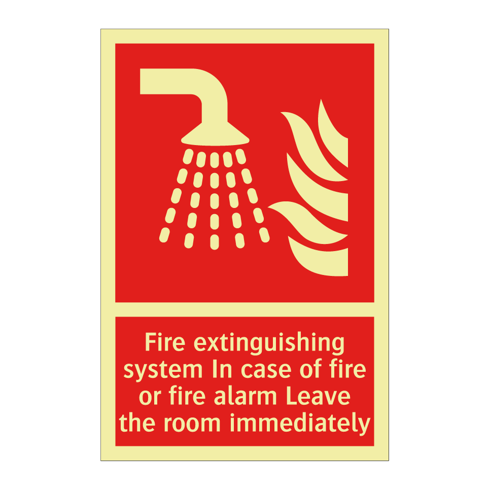 Fire extinguishing system In case of fire or fire alarm Leave the room immediately