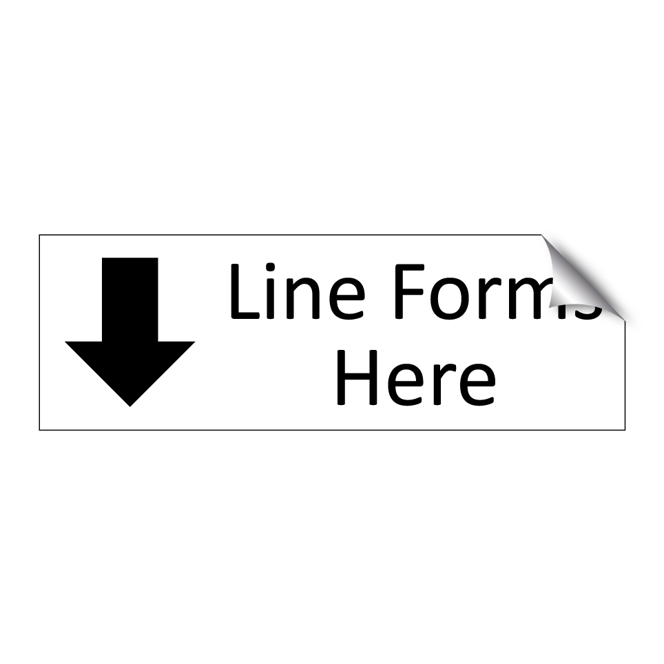 Line Forms Here
