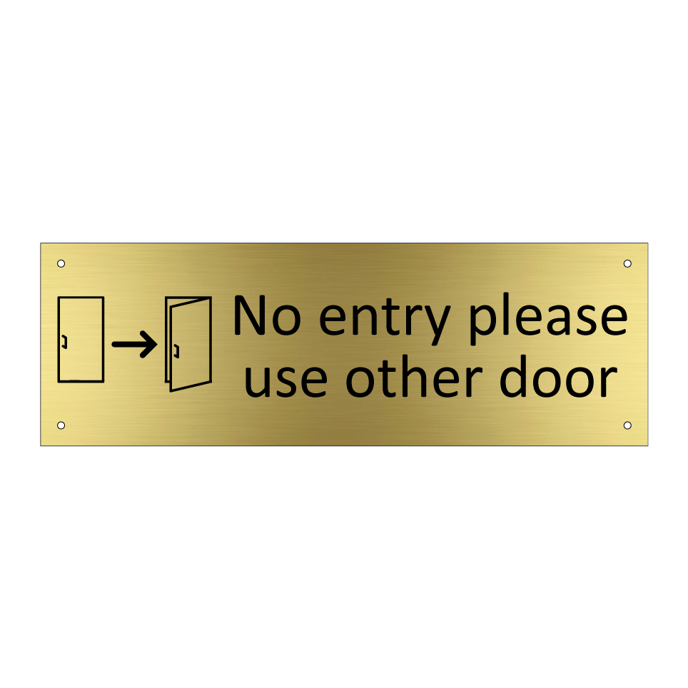 No entry please use other door