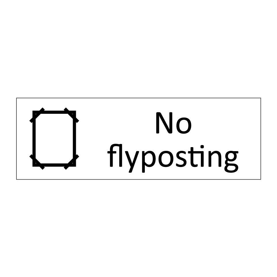 No flyposting