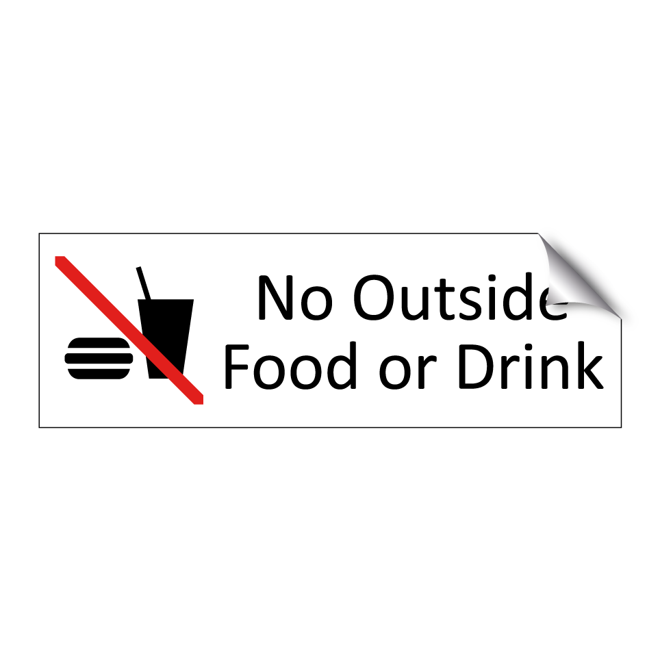 No Outside Food or Drink