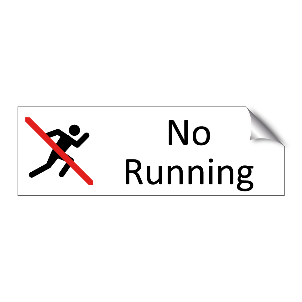 No Running