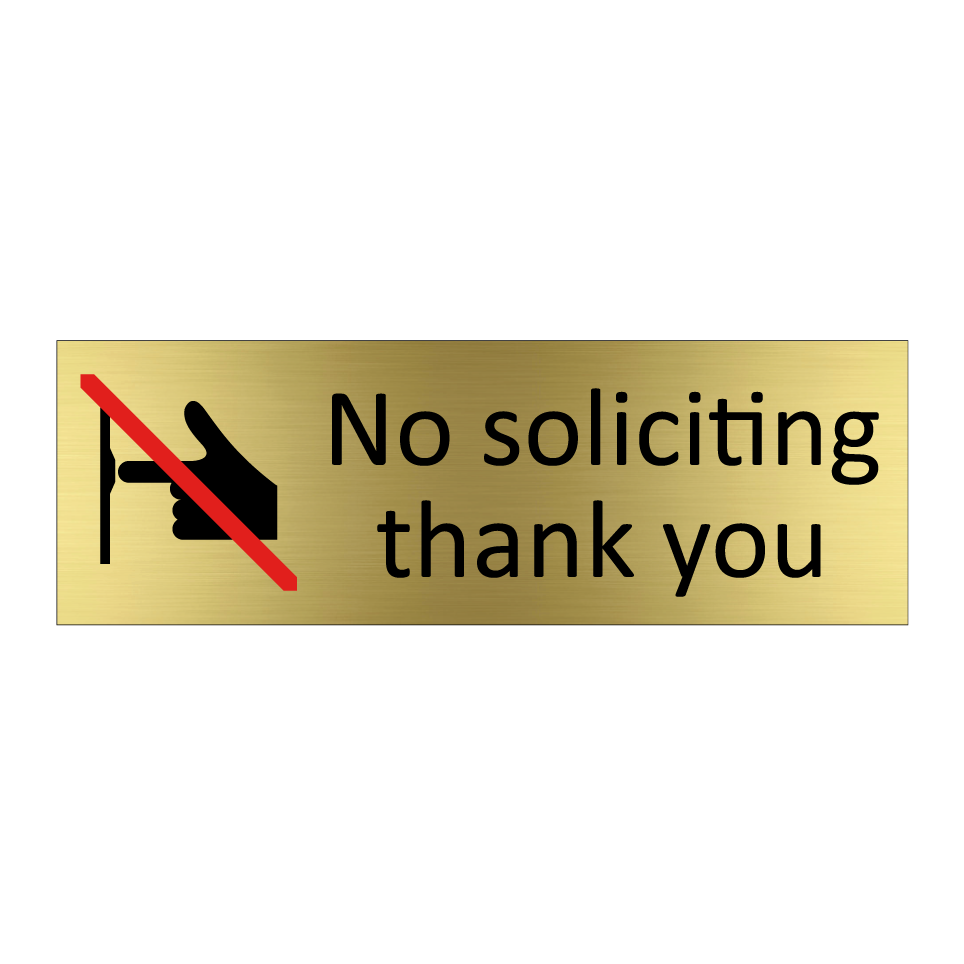 No soliciting thank you