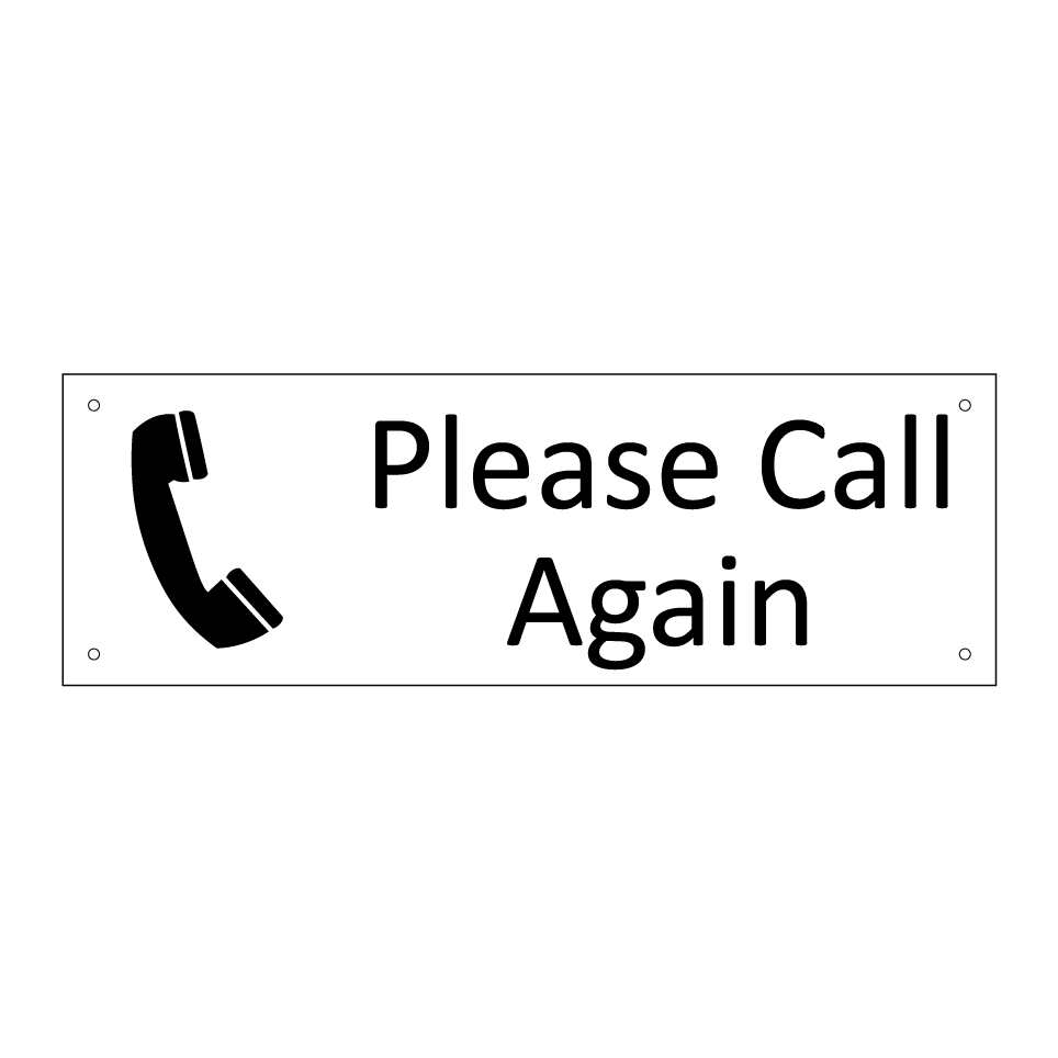 Please Call Again
