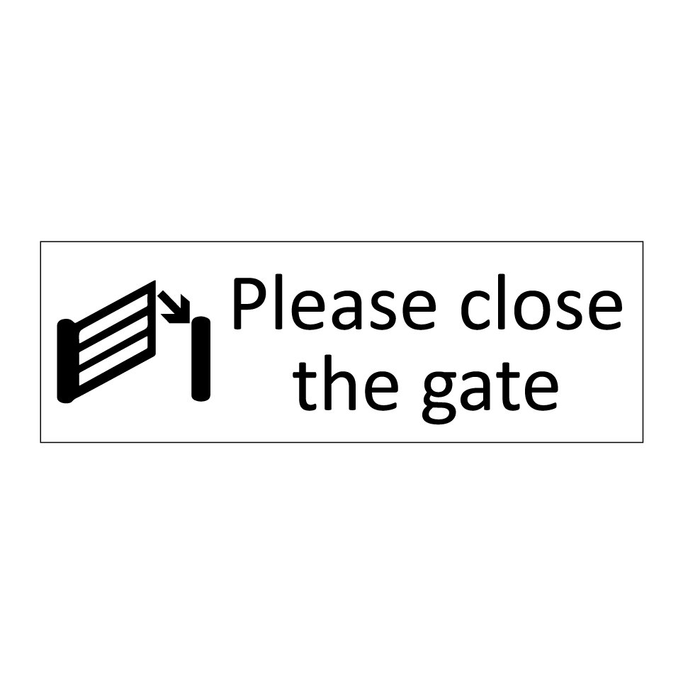 Please close the gate