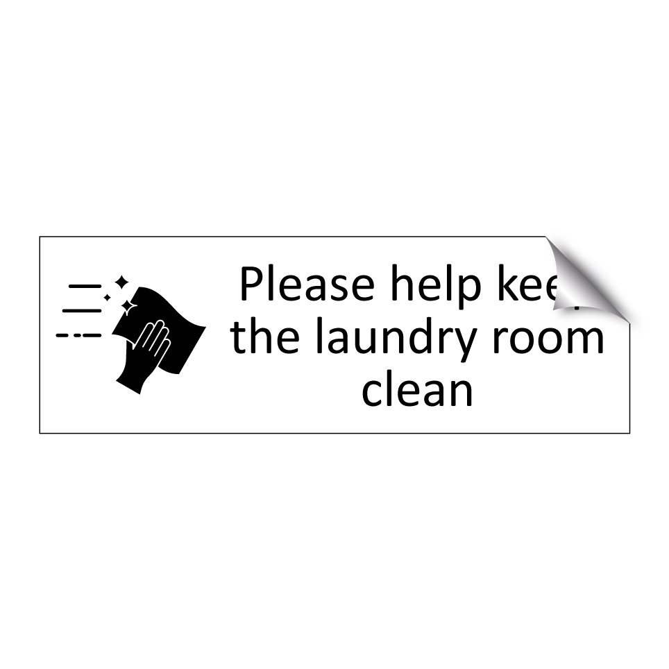 Please help keep the laundry room clean