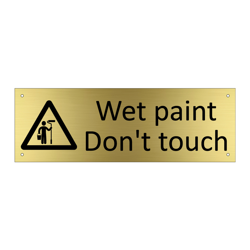 Wet paint Don't touch