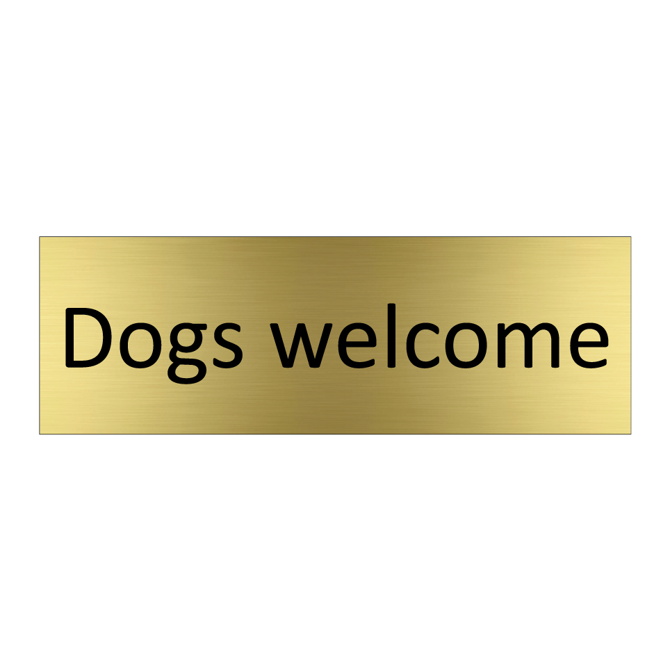 Dogs welcome