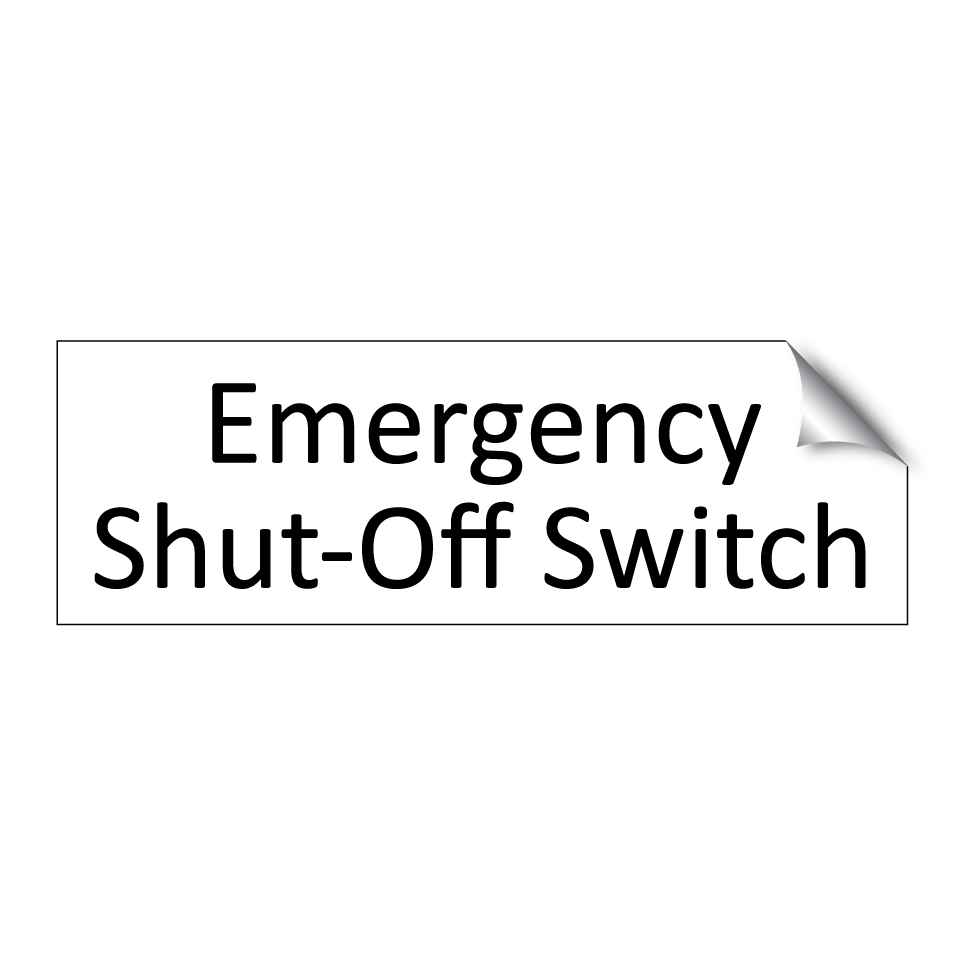 Emergency Shut-Off Switch