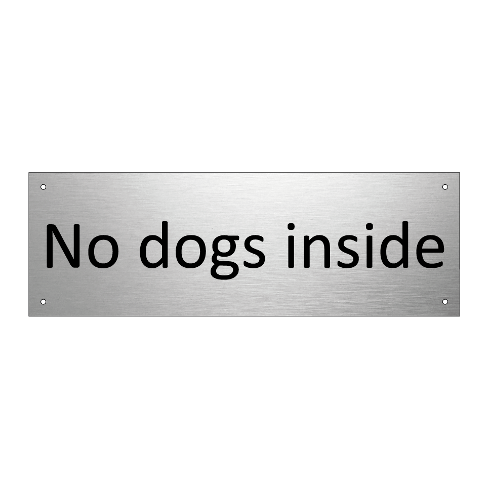 No dogs inside