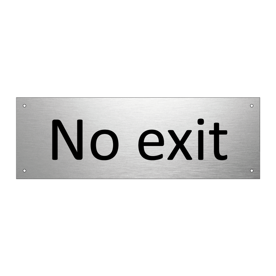 No exit