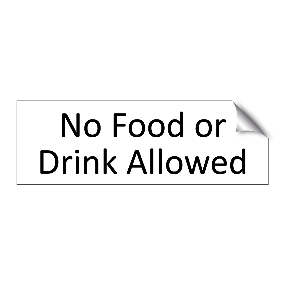No Food or Drink Allowed