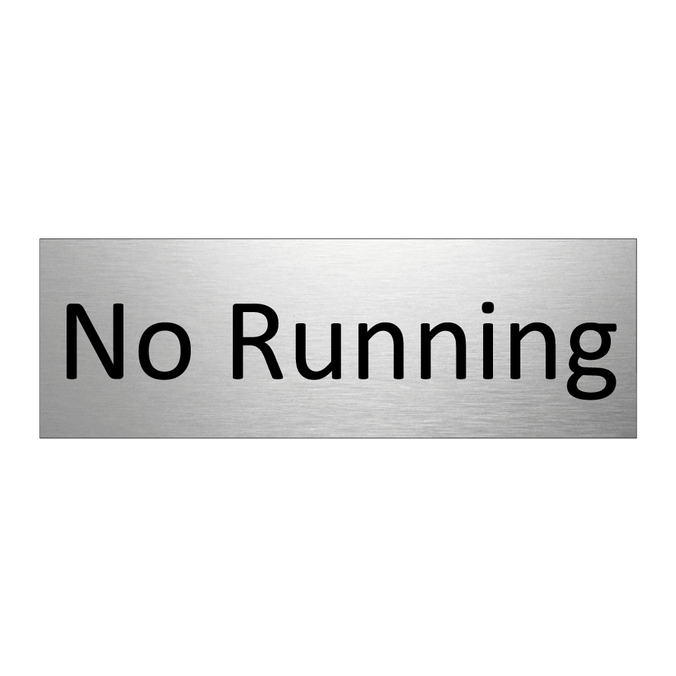No Running