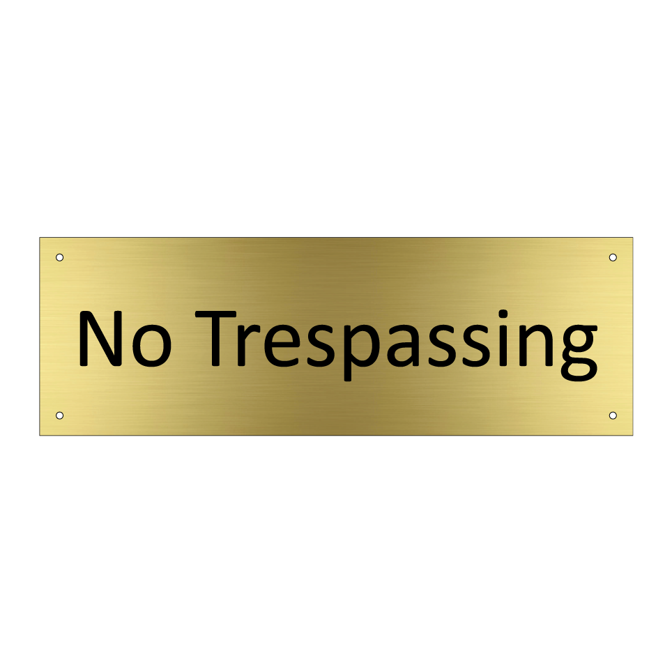 No Trespassing