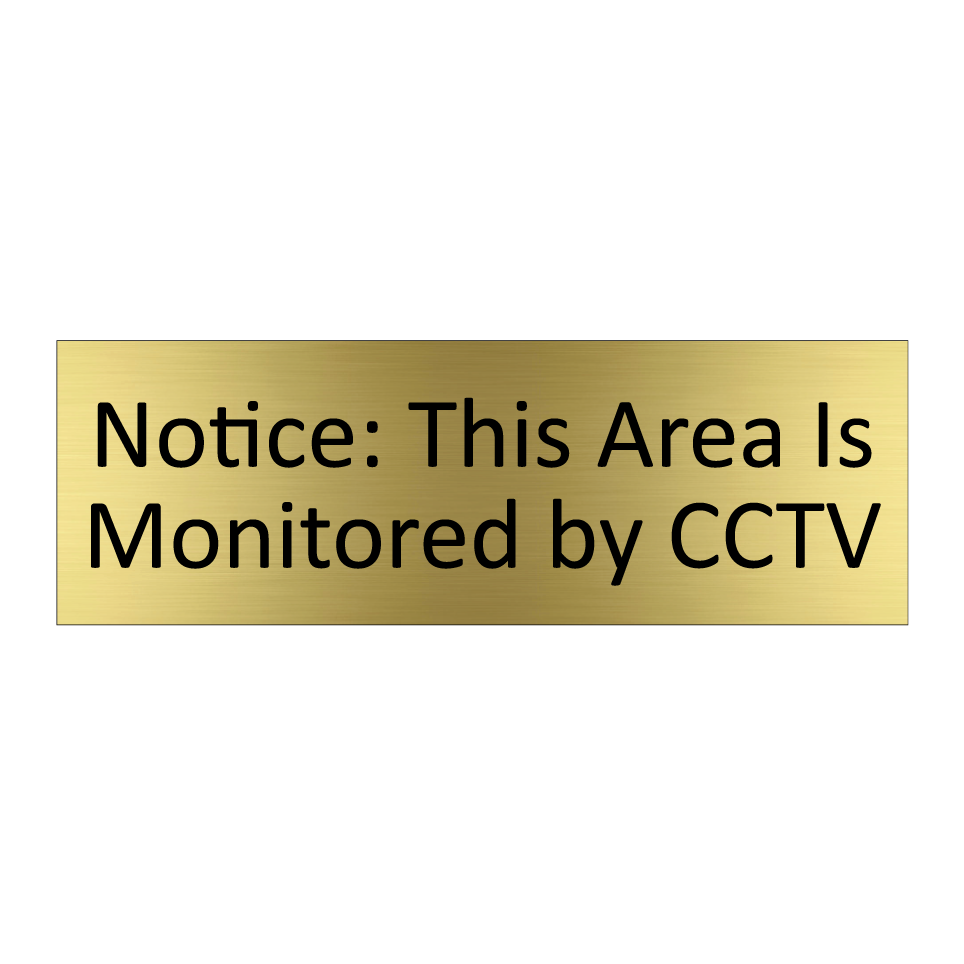 Notice: This Area Is Monitored by CCTV