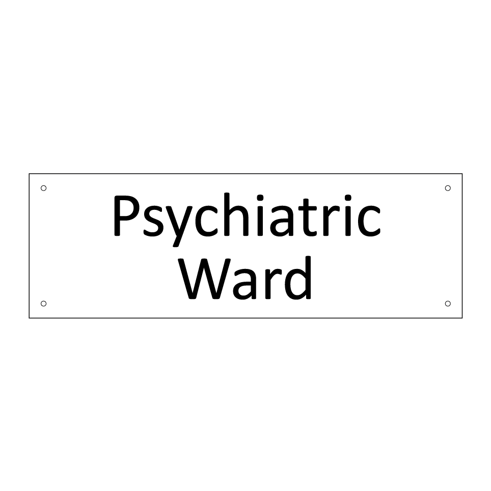 Psychiatric Ward