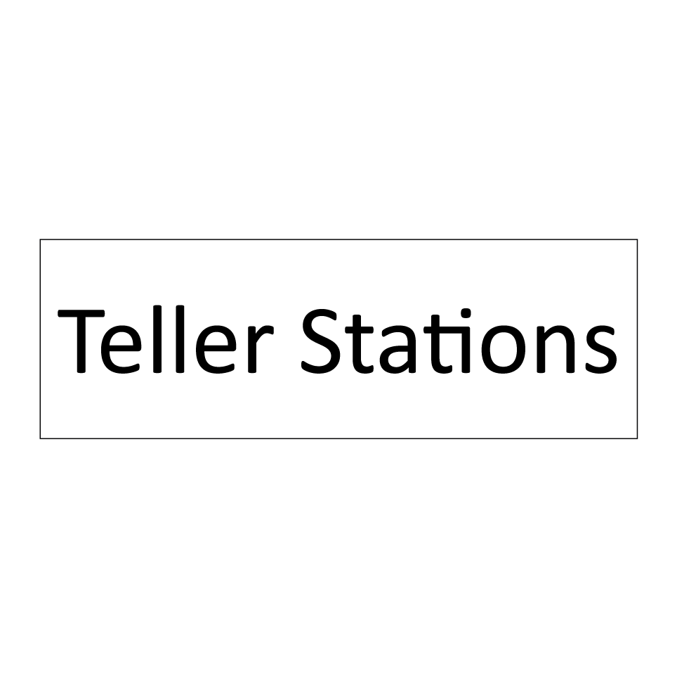 Teller Stations