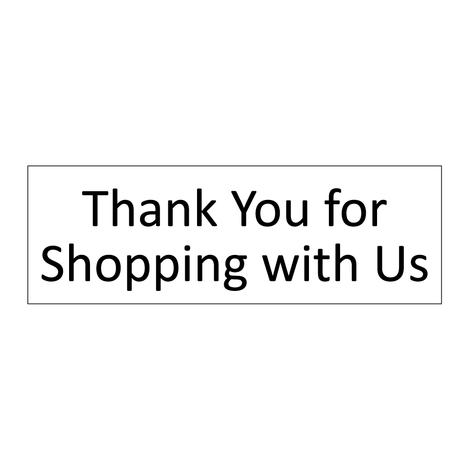 Thank You for Shopping with Us