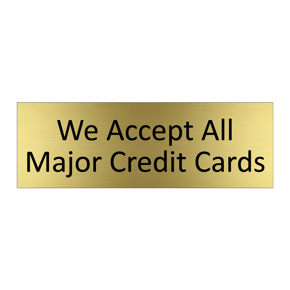We Accept All Major Credit Cards
