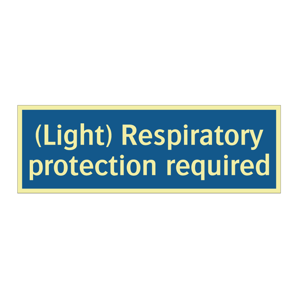 (Light) Respiratory protection required